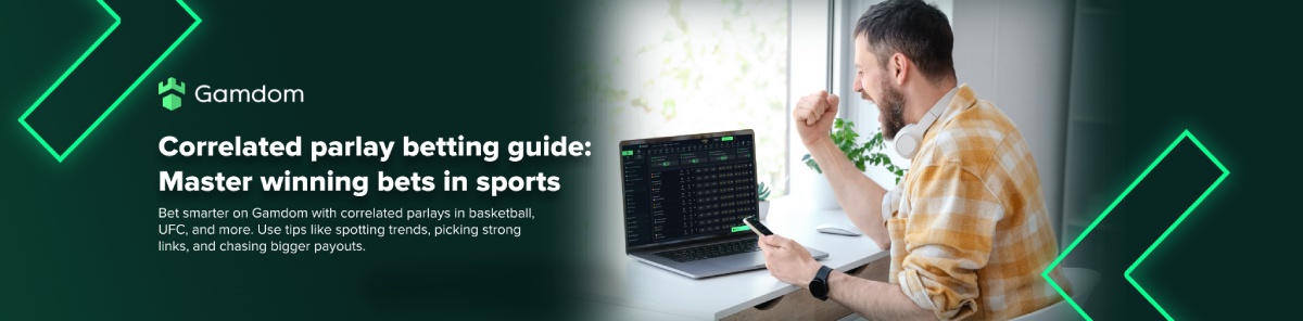Correlated parlay betting guide: How it works and when to use it