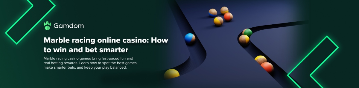 Marble racing online casino games: Fast tracks to big wins